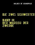 Die Zwei Schwerter, Band 3