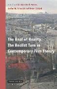 The Real of Reality: The Realist Turn in Contemporary Film Theory