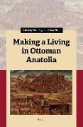 Making a Living in Ottoman Anatolia