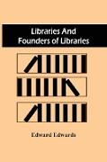 Libraries And Founders Of Libraries