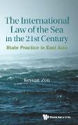 The International Law of the Sea in the 21st Century