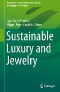 Sustainable Luxury and Jewelry