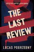 The Last Review