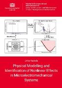 Physical Modelling and Identification of Nonlinear Effects in Microelectromechanical Systems