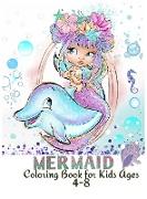 Mermaid Coloring Book for Kids Ages 4-8