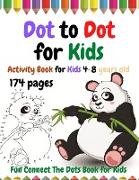 Dot to Dot for Kids: 174 Pages Fun Connect the Dots Book for Kids