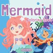Mermaid Coloring Book: For Kids Ages 4-8 Gorgeous Coloring Book with Mermaids