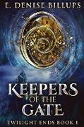 Keepers Of The Gate