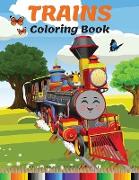 Trains Coloring Book: Amazing Activity and Coloring Book with Train and Locomotive for Kids Ages 3-8 (Easy to Medium and Hard Level)