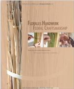 Florales Handwerk