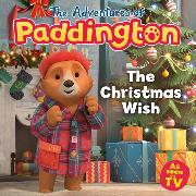The Adventures of Paddington: The Christmas Wish