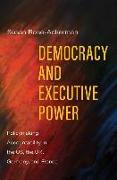 Democracy and Executive Power