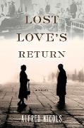 Lost Love's Return