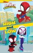 Disney Junior Marvel Spidey and His Amazing Friends: High and Low Take-A-Look Book