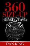 360 Size-Up: New Leadership Practices to Stop Bullying