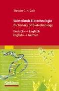Wörterbuch Biotechnologie / Dictionary of Biotechnology
