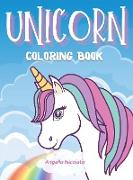 Unicorn Coloring Book: For Kids Ages 4-8 Unicorn Activity Book