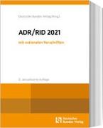 ADR / RID 2021 mit nationalen Vorschriften