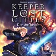 Keeper of the Lost Cities - Der Aufbruch