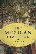 The Mexican Heartland