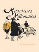 Manners for Millionaires