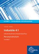 Industrie 4.1 - Personalwirtschaftliche Aufgaben wahrnehmen Lernfeld 7