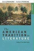 The American Tradition in Literature, Volume 1