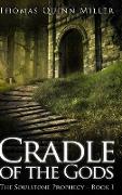 Cradle Of The Gods: Clear Print Hardcover Edition