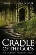 Cradle Of The Gods: Clear Print Edition