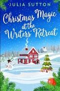 Christmas Magic at the Writer's Retreat: Clear Print Edition