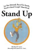 Stand Up: (Featuring Mel's Speeches on Peace)