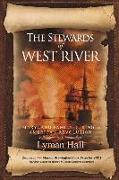 The Stewards of West River: A Maryland Family During the American Revolution