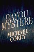Bayou Mystere