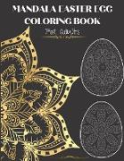 EASTER MANDALA EGG COLORING BOOK For Adults