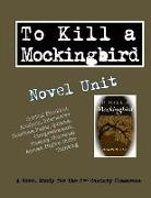 To Kill a Mockingbird Novel Unit