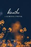 Breathe: A Reflective Devotional