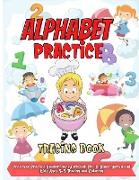 Alphabet Practice Tracing Book