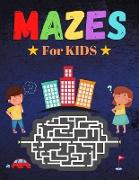 Mazes for Kids ages 8-12