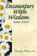 Encounters with Wisdom Book 7