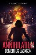 Annihilation: A Donatella fast-paced thriller