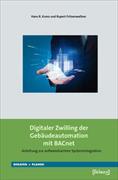 Digitaler Zwilling der Gebäudeautomation mit BACnet