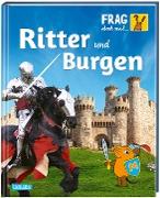 Frag doch mal ... die Maus!: Ritter und Burgen