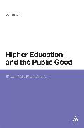 Higher Education and the Public Good