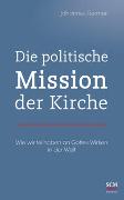Die politische Mission der Kirche