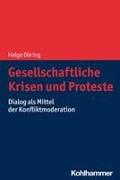 Gesellschaftliche Krisen und Proteste