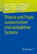 Theorie und Praxis soziosensitiver und sozioaktiver Systeme