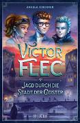 Victor Flec – Jagd durch die Stadt der Geister