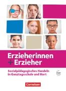 Erzieherinnen + Erzieher, Zu allen Ausgaben, Zu allen Bänden, Sozialpädagogisches Handeln in Ganztagsschule und Hort, Schülerbuch