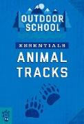 Outdoor School Essentials: Animal Tracks