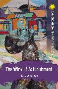 The Wine of Astonishment